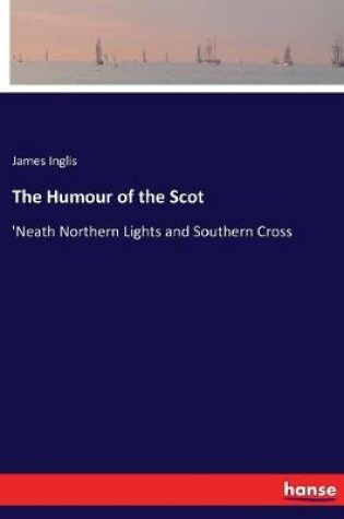 Cover of The Humour of the Scot