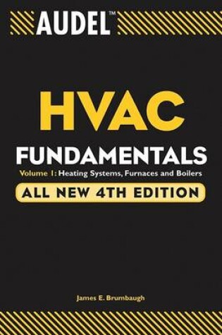 Cover of Audel HVAC Fundamentals, Volume 1