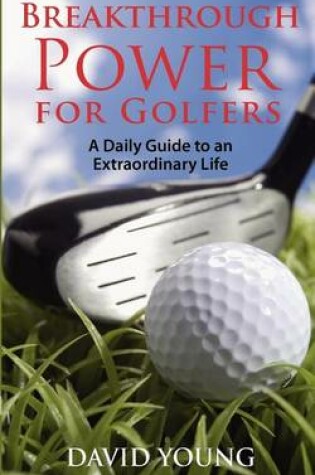 Cover of Breakthrough Power for Golfers