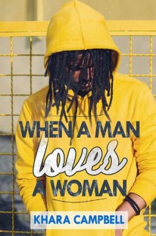 Cover of When A Man Loves A Woman