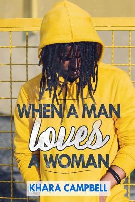 Book cover for When A Man Loves A Woman