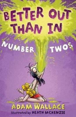 Book cover for Better Out Than In Number Twos