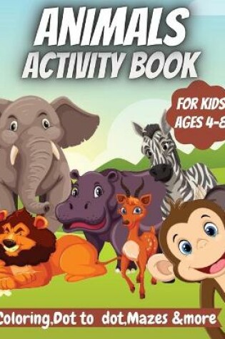 Cover of Animals Activity Book For Kids