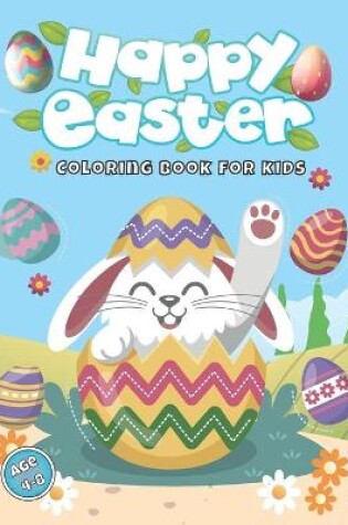 Cover of happy easter coloring book for kids ages 4-8