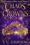 Book cover for Chaos and Crowns