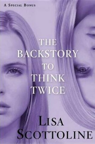 Cover of The Backstory to Think Twice