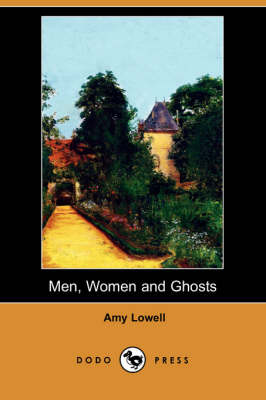 Book cover for Men, Women and Ghosts (Dodo Press)