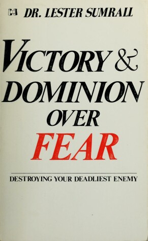 Book cover for Victory and Dominion Over Fear