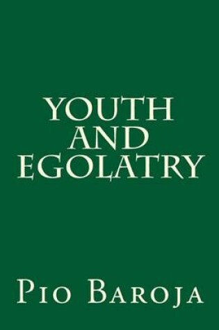 Cover of Youth and Egolatry
