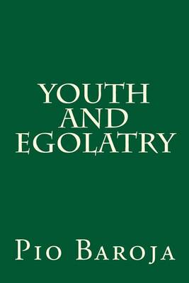 Book cover for Youth and Egolatry