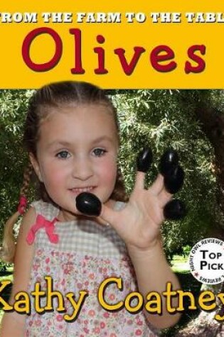 Cover of From the Farm to the Table Olives