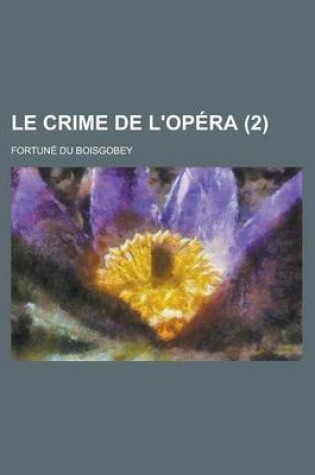 Cover of Le Crime de L'Opera (2)