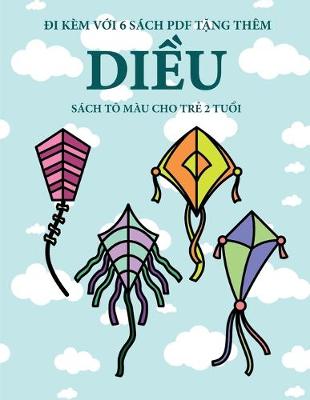 Cover of Sách tô màu cho trẻ 2 tuổi (Diều)