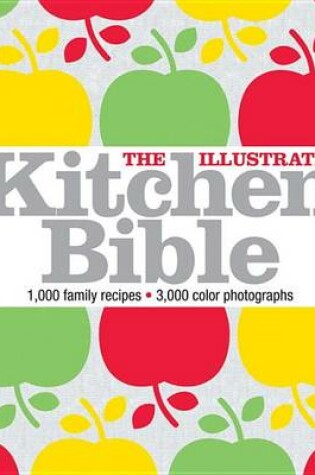 Cover of The Illustrated Kitchen Bible