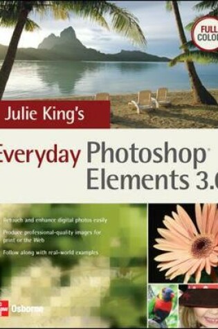 Cover of Julie King's Everyday Photoshop Elements 3