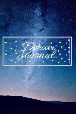 Book cover for Dream Journal for Beginners-Daily Prompts Guided Notebook-Self Help Journaling 6"x9" 110 Pages Book 5