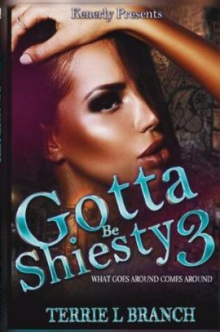 Cover of Gotta Be Shiesty 3