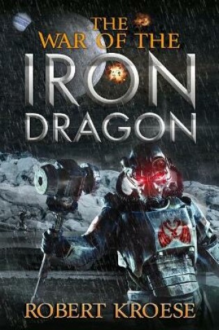 Cover of The War of the Iron Dragon