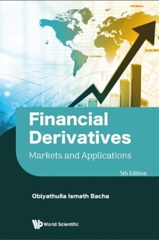 Cover of Financial Derivatives: Markets And Applications (Fifth Edition)