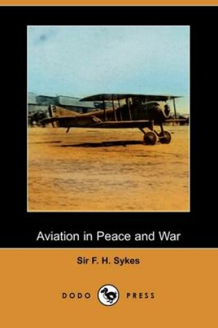 Cover of Aviation in Peace and War (Dodo Press)