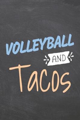 Book cover for Volleyball and Tacos