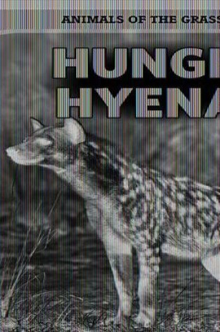 Cover of Hungry Hyenas