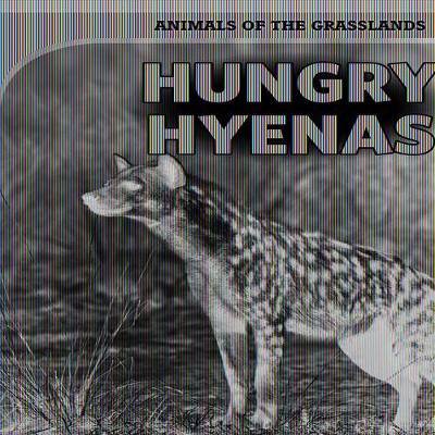 Cover of Hungry Hyenas