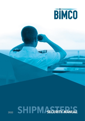 Cover of Shipmaster's Security Manual, 2022 Edition