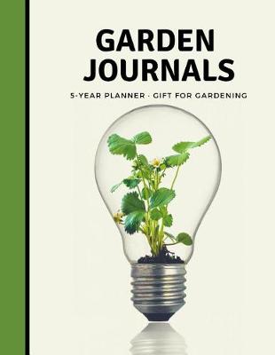 Book cover for Garden Journals 5 Year Planner