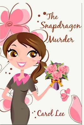 Book cover for The Snapdragon Murder