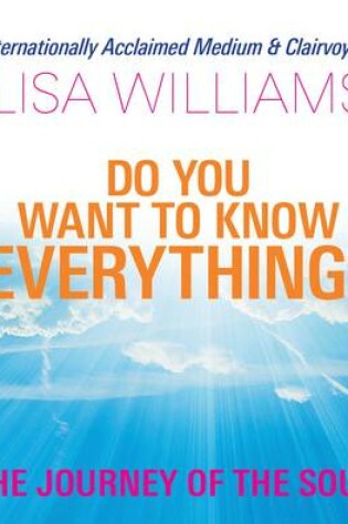 Cover of Do You Want to Know Everything?