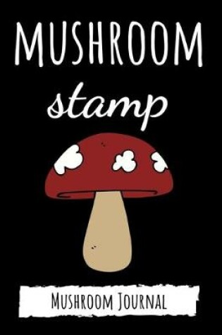 Cover of Mushroom Stamp