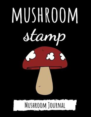 Book cover for Mushroom Stamp