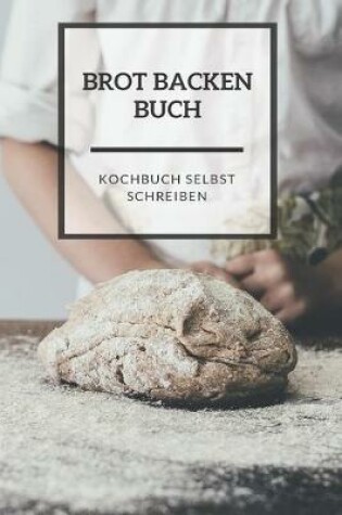 Cover of Brot Backen Buch