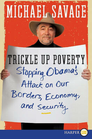 Cover of Trickle Up Poverty Large Print