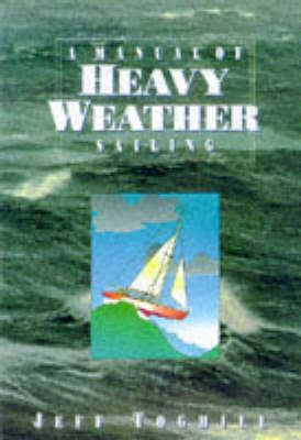 Book cover for A Manual of Heavy Weather Sailing