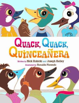 Book cover for Quack, Quack, Quinceañera