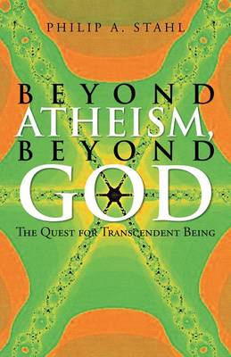 Book cover for Beyond Atheism, Beyond God