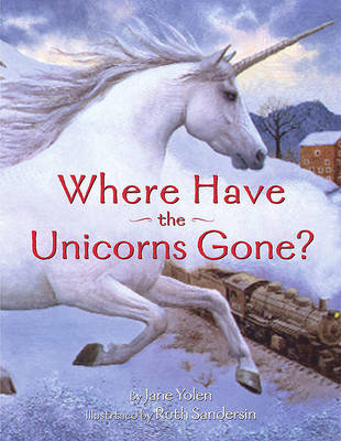 Book cover for Where Have the Unicorns Gone?