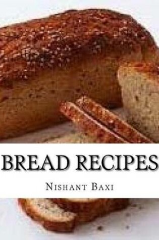 Cover of Bread Recipes