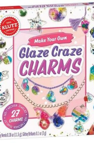 Cover of Make Your Own Glaze Craze Charms