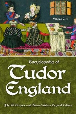 Cover of Encyclopedia of Tudor England [3 Volumes]