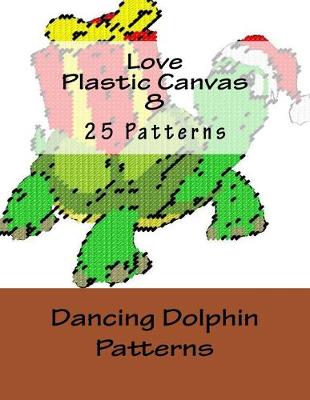 Book cover for Love Plastic Canvas 8