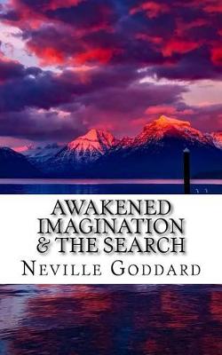 Book cover for Awakened Imagination & The Search