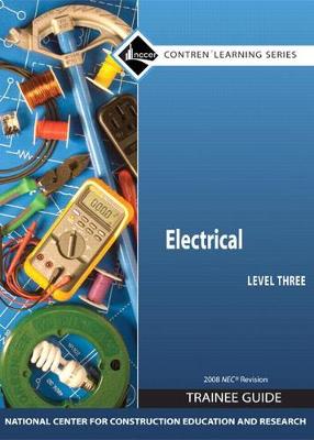 Book cover for Electrical Level 3 Trainee Guide 2008 Nec, Looseleaf