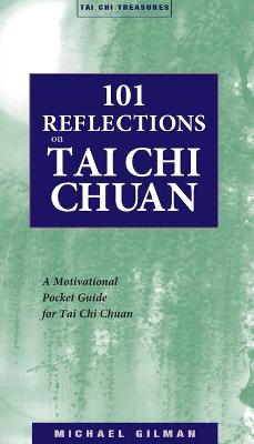 Book cover for 101 Reflections on Tai Chi Chuan