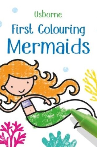 Cover of First Colouring Mermaids