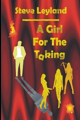 Book cover for A Girl For The Taking