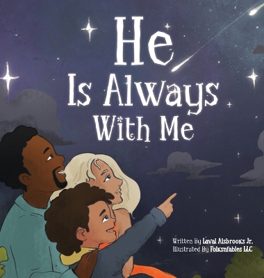 Book cover for He Is Always With Me