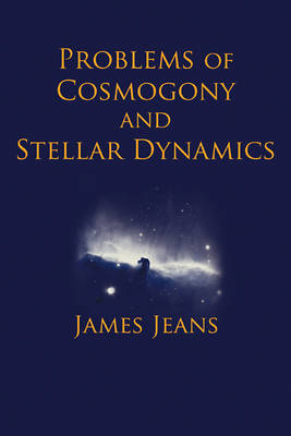 Book cover for Problems of Cosmology and Stellar Dynamics